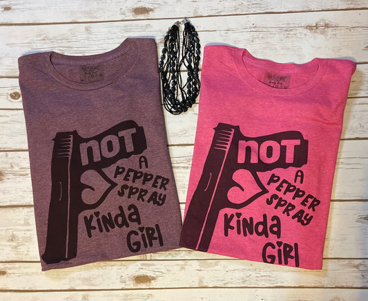 Not A Pepper Spray Girl Tee